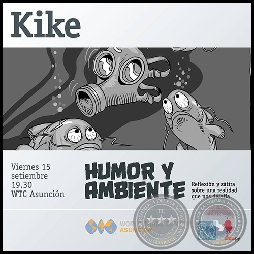Humor y Ambiente - Artista: Kike - Viernes, 15 de Setiembre de 2017